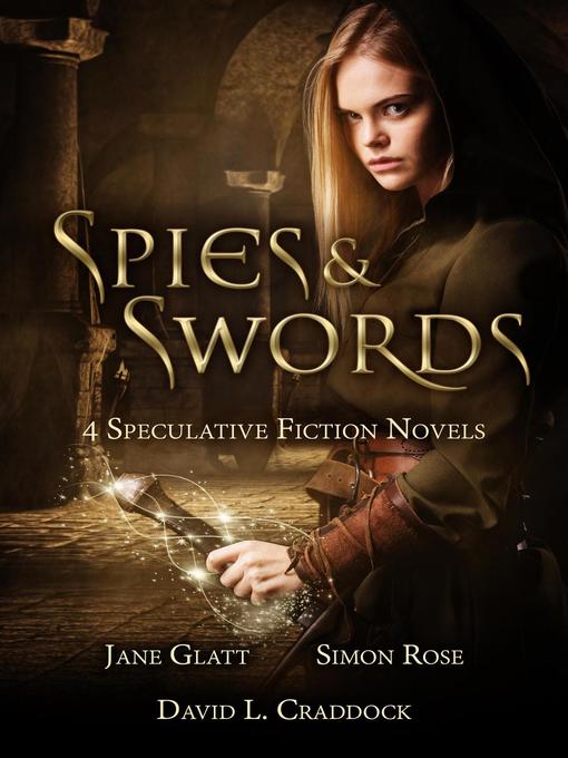 Title details for Spies and Swords by Jane Glatt - Available